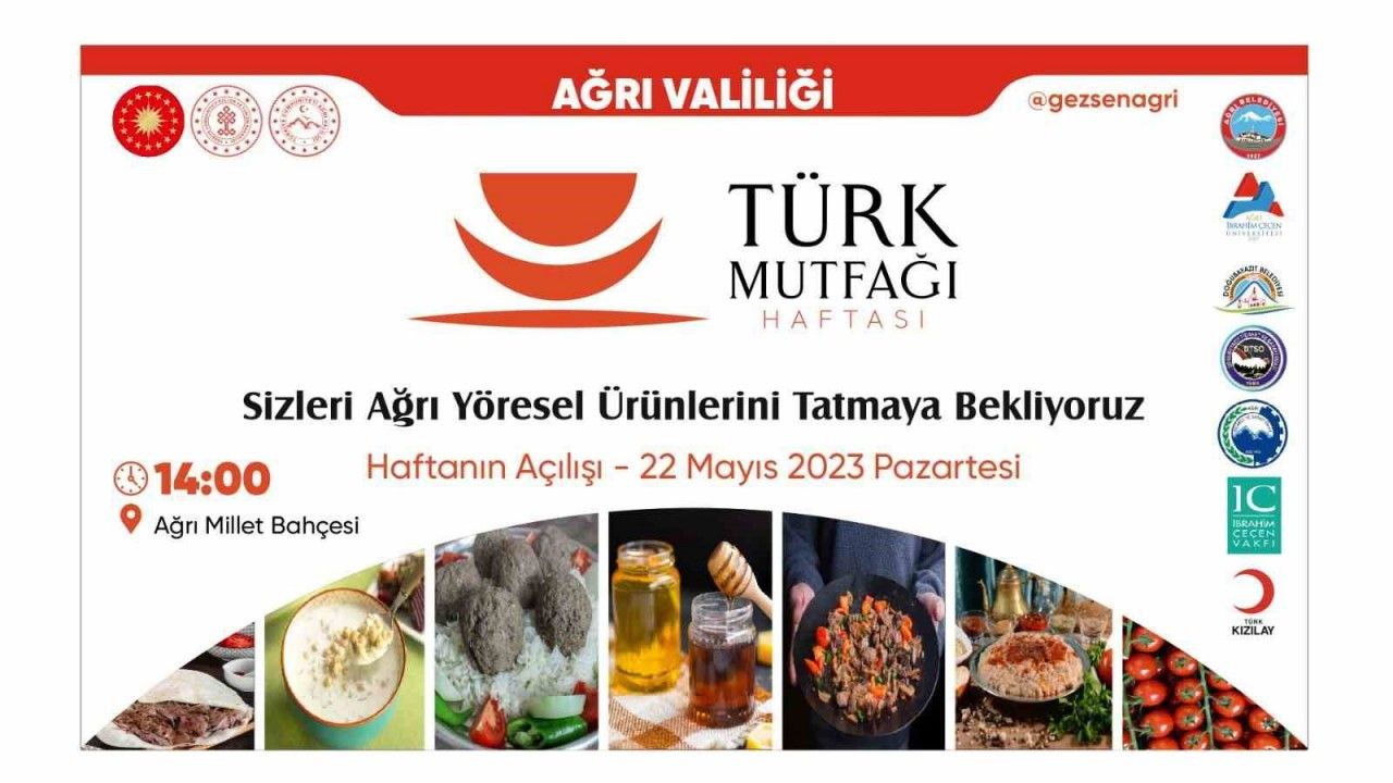 Ağrı’nın yöresel lezzetleri Türk Mutfağı Haftası etkinlikleri ile görücüye çıkıyor