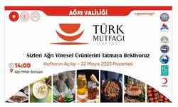 Ağrı’nın yöresel lezzetleri Türk Mutfağı Haftası etkinlikleri ile görücüye çıkıyor