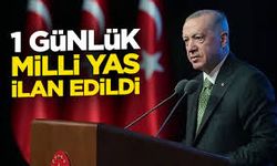 Bir Günlük Milli Yas İlan Edildi