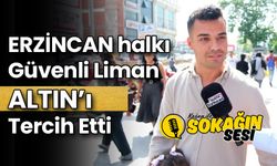 Erzincan Halkı Güvenli Liman “Altın”ı Tercih Etti