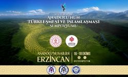 “Anadolu’nun Kilidi Erzincan” Konulu Sempozyum Düzenlenecek
