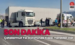 Çatalarmut Yol Ayrımında Tır İle Otomobil Çarpıştı Yaralılar Var