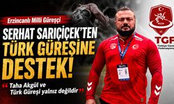 Milli Güreşçi Sarıçiçek'ten Güreş Camiasındaki Gelişmelere Tepki