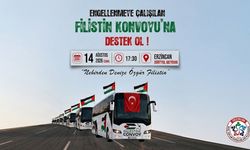Filistin Konvoyu İçin Destek Çağrısı