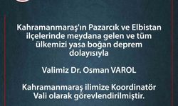 Vali Varol, Kahramanmaraş’a koordinatör vali olarak görevlendirildi