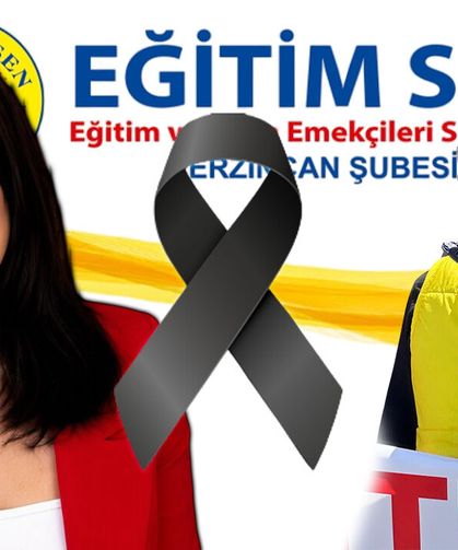 Kadın Öğretmenin Şüpheli Ölümüne Erzincan Eğitim Sen'den Tepki