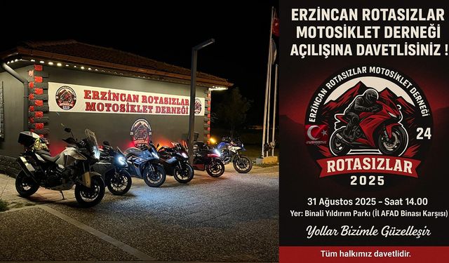 Erzincan’da “Rotasızlar Motosiklet Derneği”nin Açılışı Yapılacak