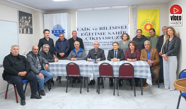 "Laik ve Bilimsel Eğitime Sahip Çıkıyoruz"