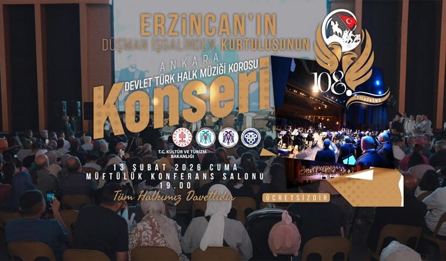 Ankara Devlet Türk Halk Müziği Korosu Erzincan’da Sahne Alacak