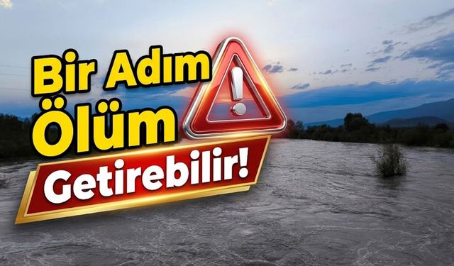 Bir Adım Ölüm Getirebilir!