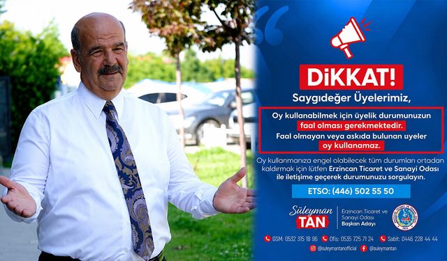 TSO Seçimleri Öncesi Süleyman Tan’dan Üyelere Çağrı