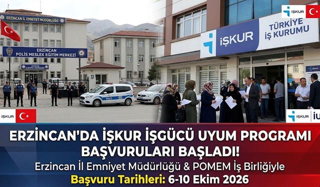 Erzincan’da İŞKUR İşgücü Uyum Programı Başvuruları Başladı