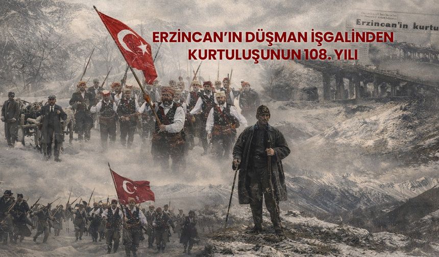 Erzincan, Kurtuluşunun 108. Yılını Coşkuyla Kutlayacak