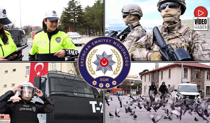 Erzincan Emniyeti’nden 181. Yıla Özel Video