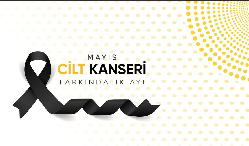 Cilt Kanserinde Erken Teşhis Hayat Kurtarıyor