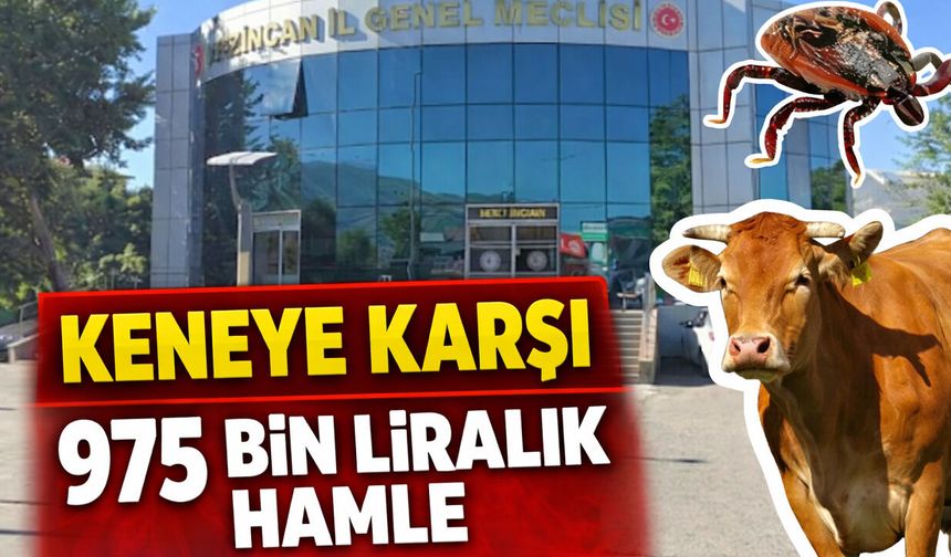 Keneye Karşı 975 Bin Liralık Hamle