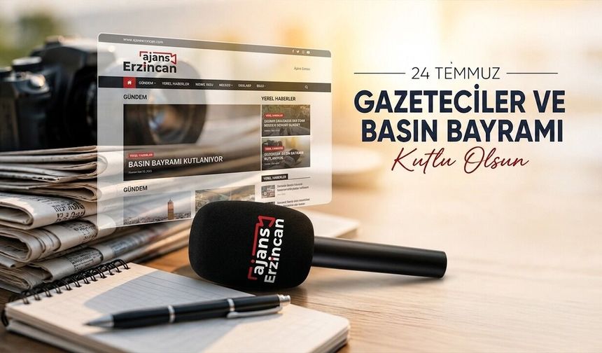24 Temmuz Gazeteciler ve Basın Bayramı Kutlu Olsun