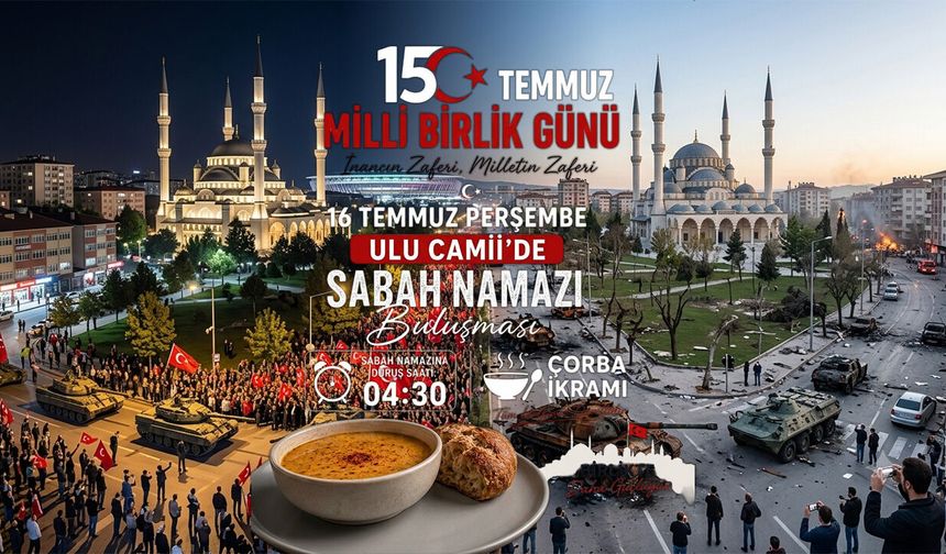 15 Temmuz Ruhuna Ulu Camii'de Saf Tutulacak