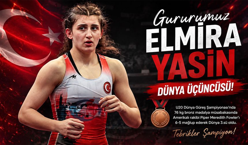 Erzincanlı Elmira Yasin Dünya Üçüncüsü Oldu